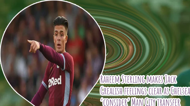 Jack grealish transfer