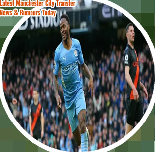 Mancity transfer news today